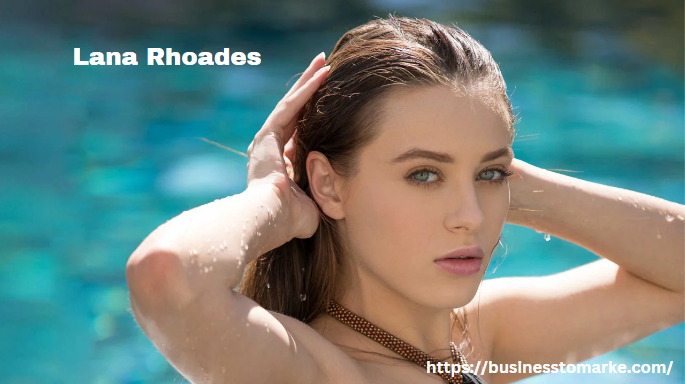 Lana Rhoades: Unveiling the Secrets Behind Her Popularity